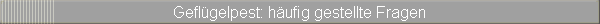 Geflgelpest: hufig gestellte Fragen