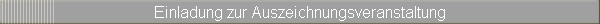 Einladung zur Auszeichnungsveranstaltung