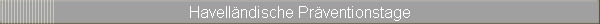 Havellndische Prventionstage