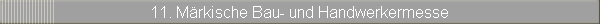 11. Mrkische Bau- und Handwerkermesse