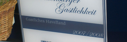 Die Plakette "Brandenburger Gastlichkeit" adelt jetzt 26 Betriebe im Reisegebiet Havelland.